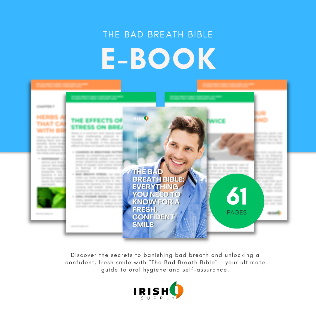 Irish Supply, The Bad Breath Bible: Unlock the Secrets to Fresh, Confident Breath